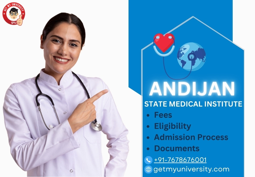 Andijan State Medical Institute Fees, Eligibility, Admission Process, Documents